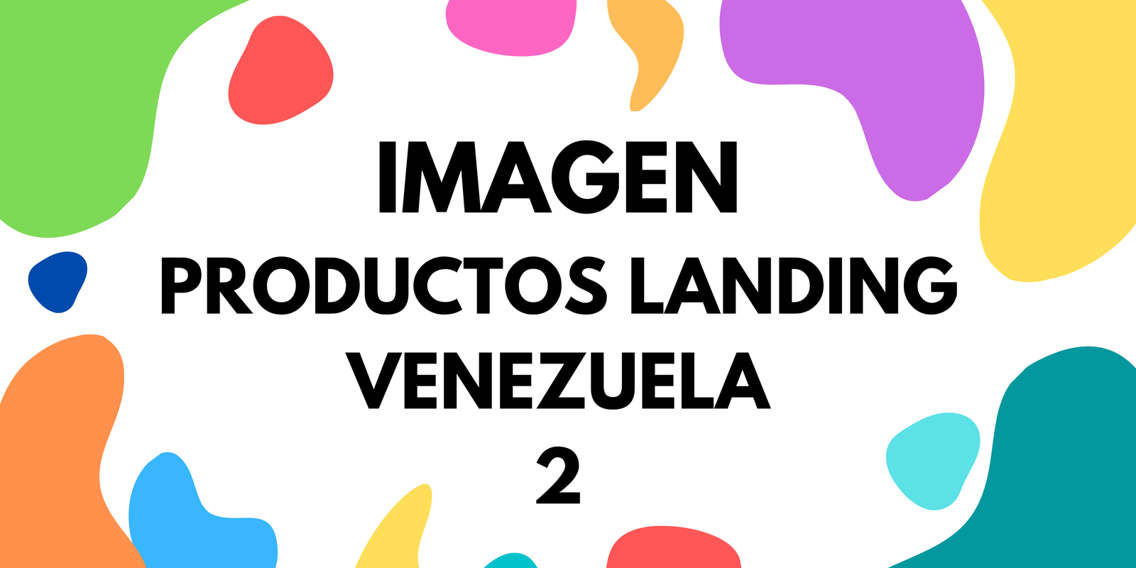 Imagen 2 Productos Landing - Venezuela